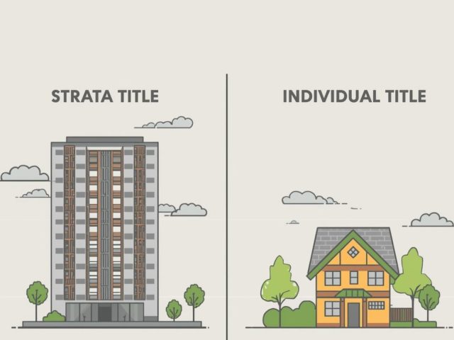 What You Need To Know About Strata Title And Individual Title